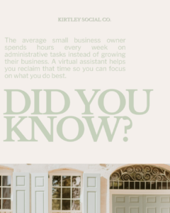 Did You Know blog graphic about how hiring a virtual assistant saves small business owners time by handling administrative and repetitive tasks.